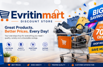 Evritinmart Discount Store – Shop Smart, Save More Every Day